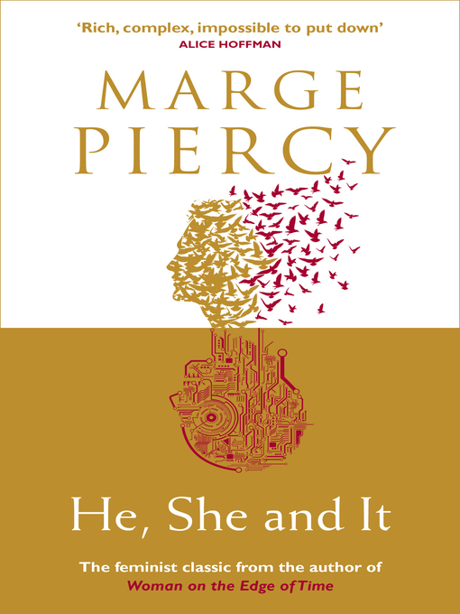 Title details for He, She and It by Marge Piercy - Wait list